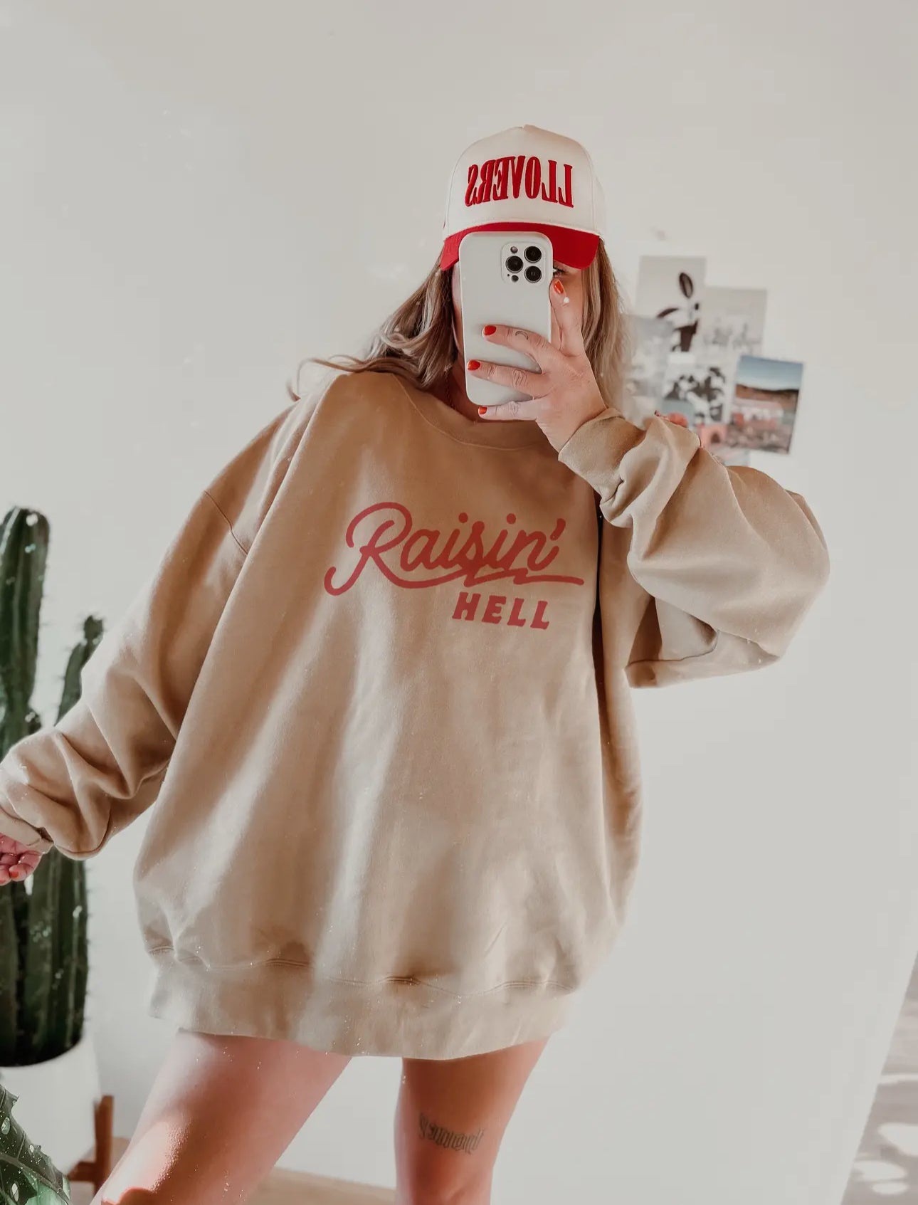 Raisin' Hell Sweatshirt